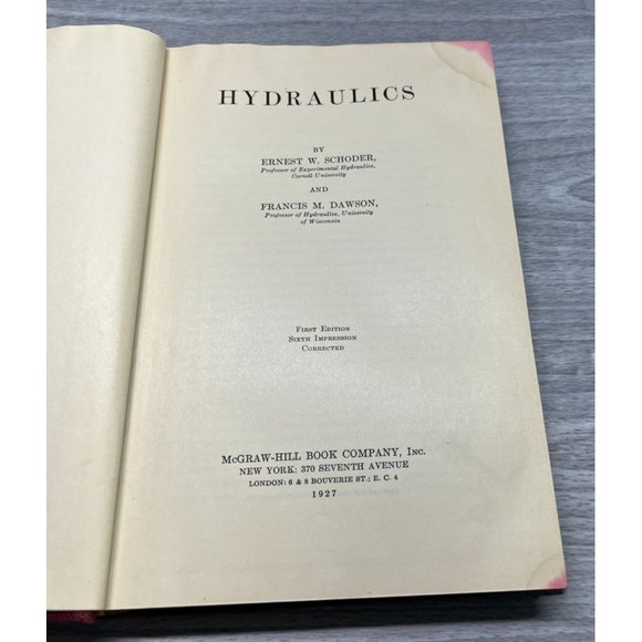 Hydraulics Engineering Book by Ernest Schoder Francis Dawson 1927 1st Edition - Picture 2 of 12
